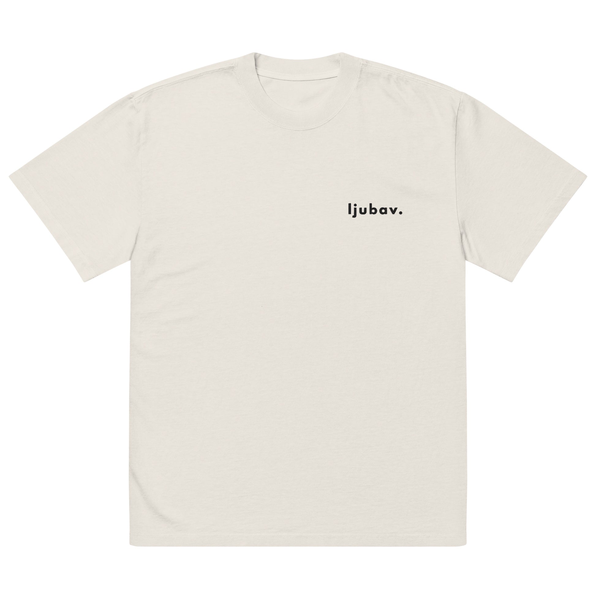 Oversized unisex faded t-shirt - ljubav. in faded bone, front view, NASHE Balkan T-shirt