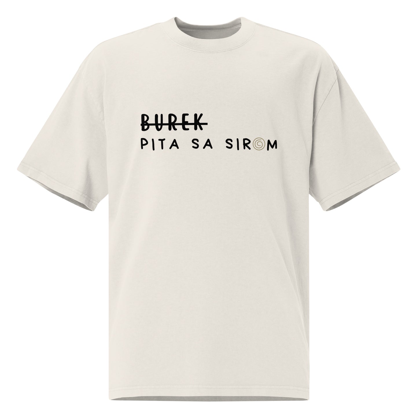 Unisex Oversized faded t-shirt - Burek - Pita sa sirom in faded bone, front view, NASHE Balkan T-shirt