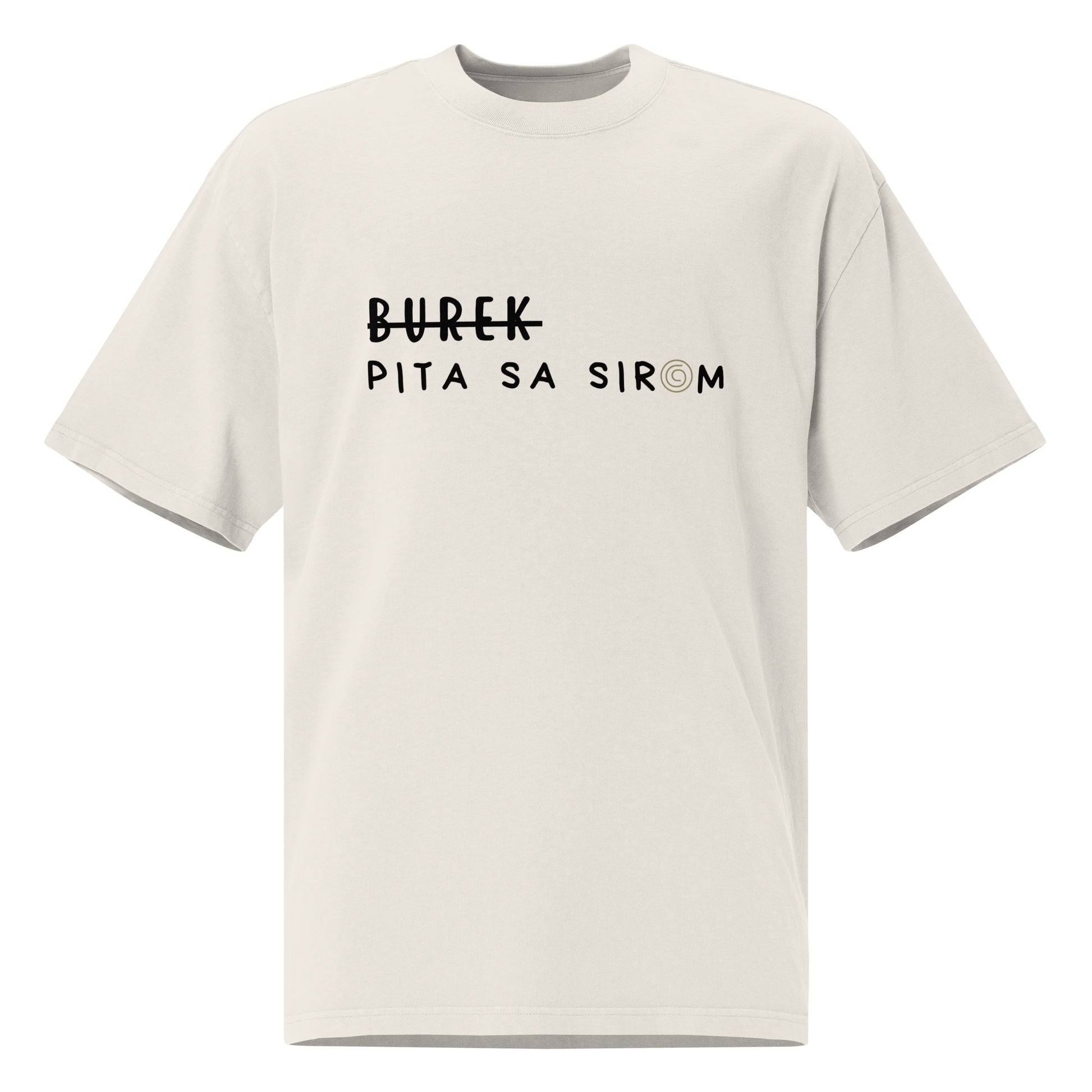 Unisex Oversized faded t-shirt - Burek - Pita sa sirom in faded bone, front view, NASHE Balkan T-shirt