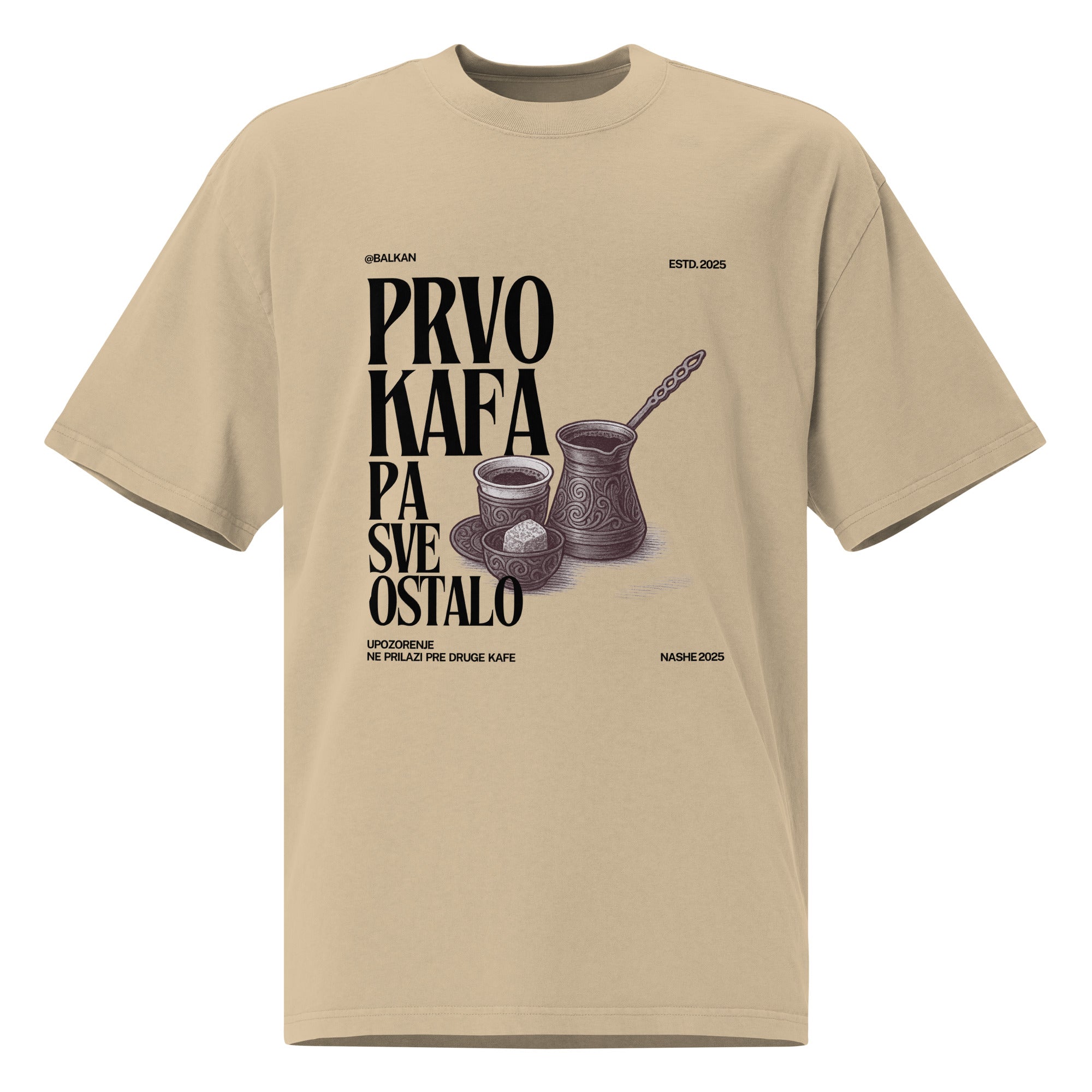 Unisex oversized faded t-shirt - prvo kafa pa sve ostalo - NASHE