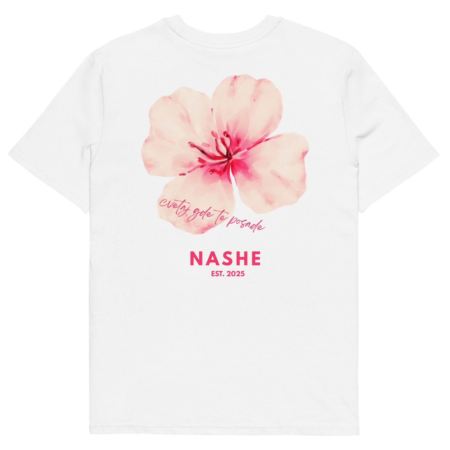 Unisex Organic Cotton T-Shirt - cvetaj gde te posade in white, back view, NASHE Balkan T-shirt