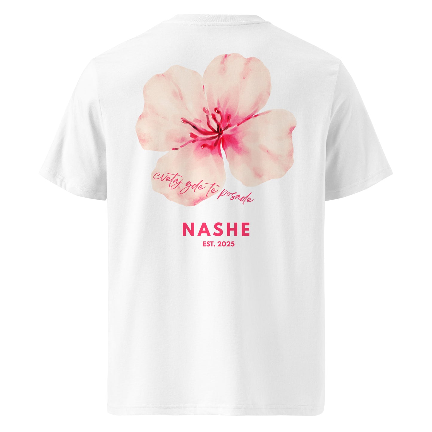 Unisex Organic Cotton T-Shirt - cvetaj gde te posade in white, back view, NASHE Balkan T-shirt
