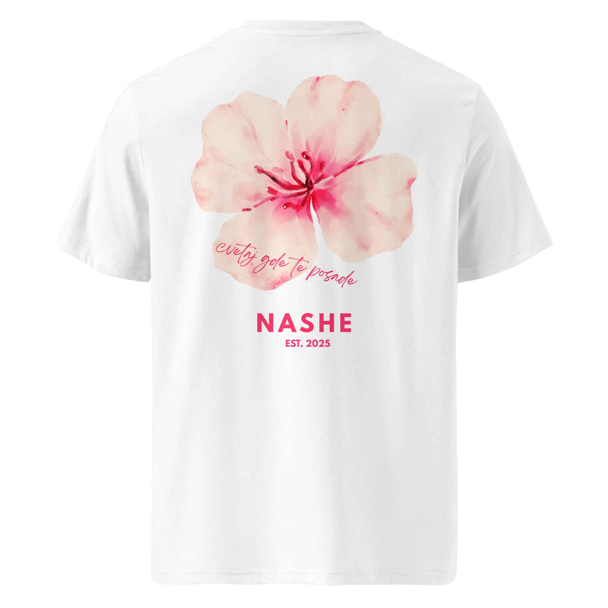 Unisex Organic Cotton T-Shirt - cvetaj gde te posade in white, back view, NASHE Balkan T-shirt