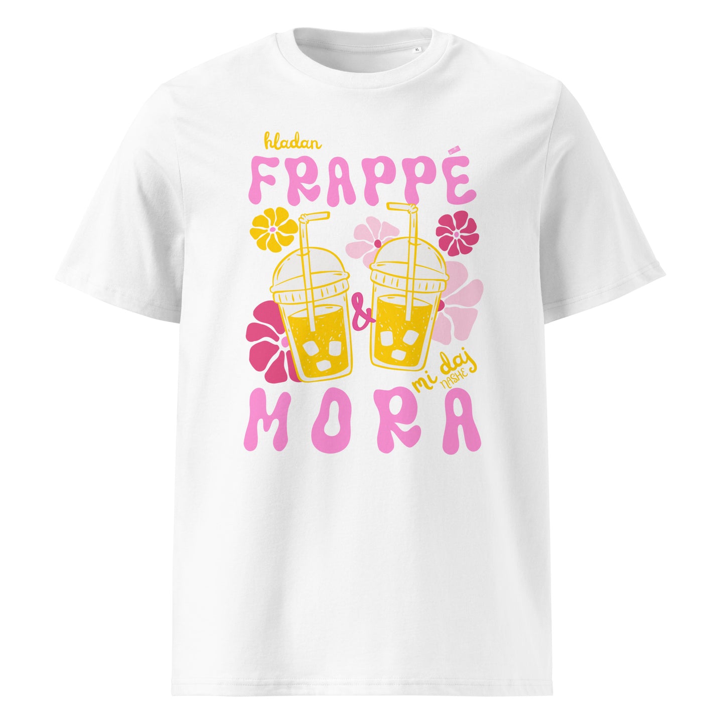 Organic Cotton T-Shirt women - Hladan Frappé i mora mi daj. in white, front view, NASHE Balkan T-shirt