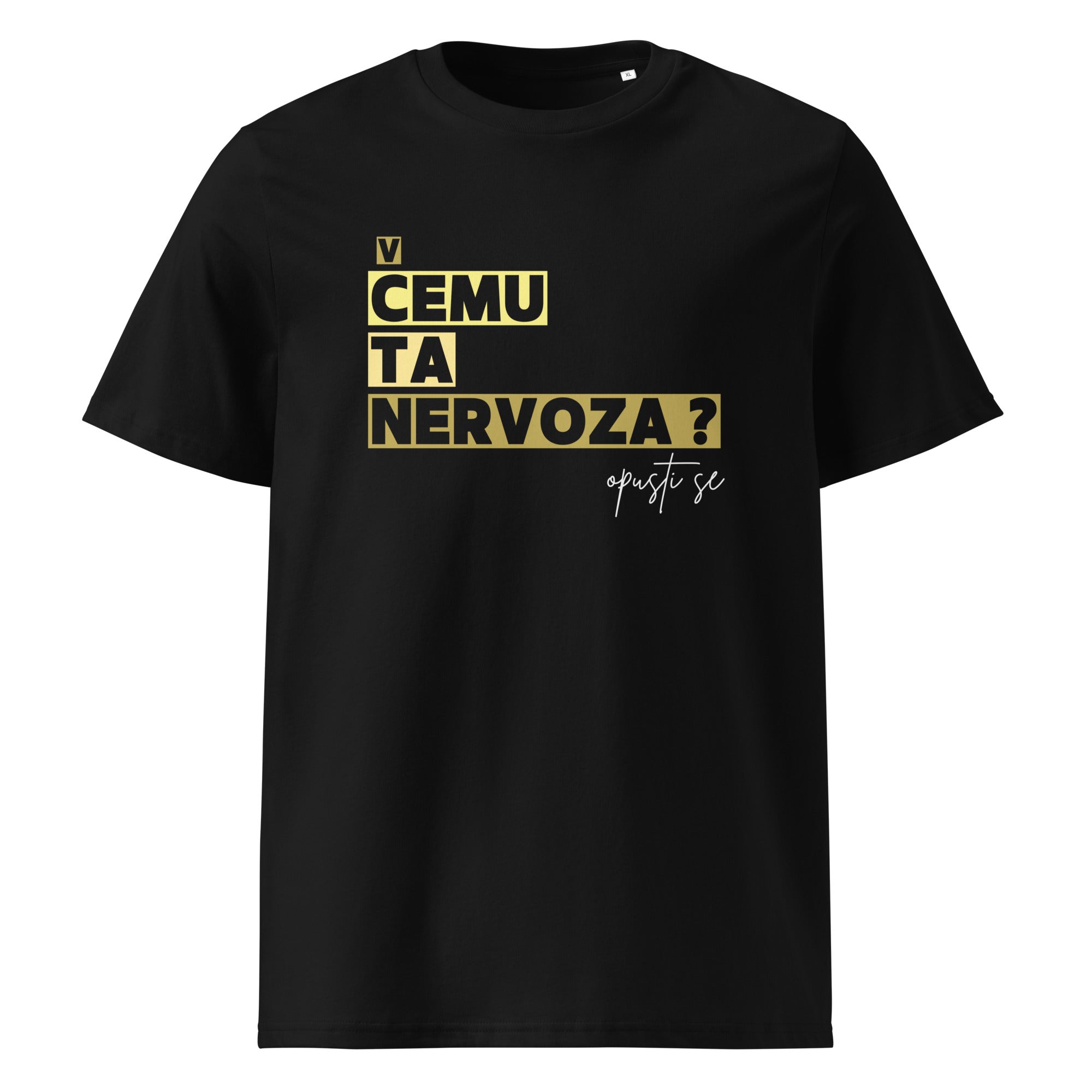 Unisex organic cotton t-shirt - Čemu ta nervoza in black, front view, NASHE Balkan T-shirt