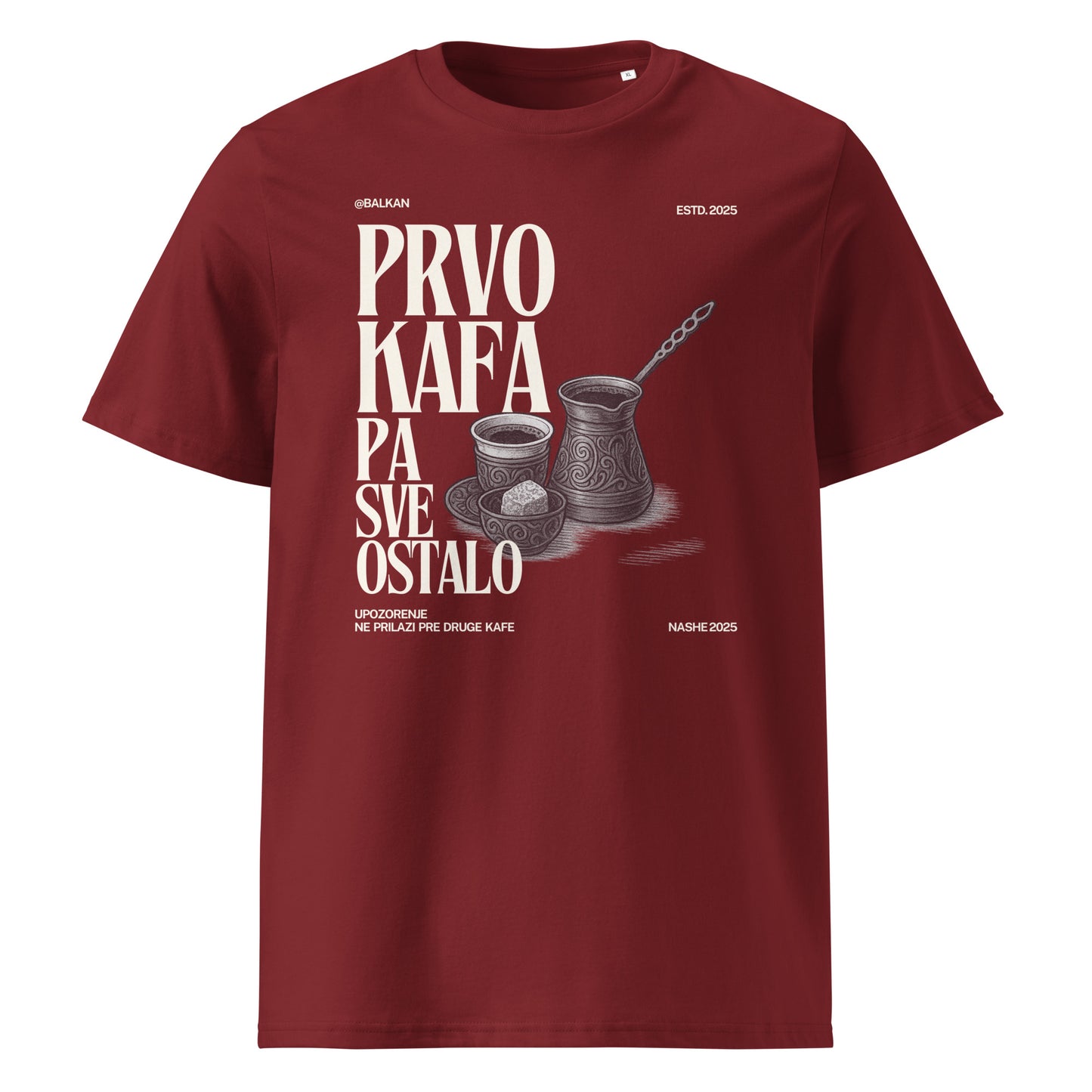 T-Shirt Men - Prvo kafa pa sve ostalo - NASHE