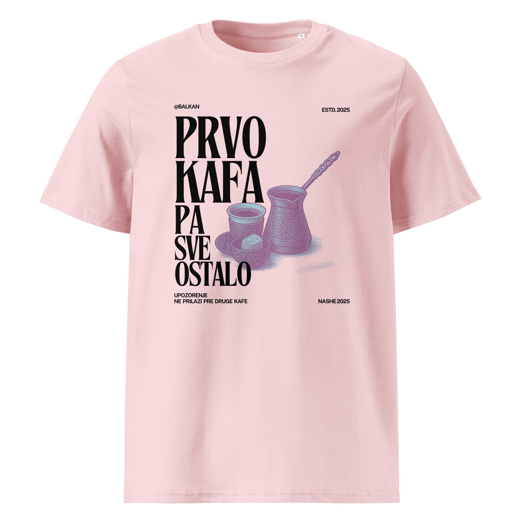 T-Shirt Women - Prvo kafa pa sve ostalo - NASHE