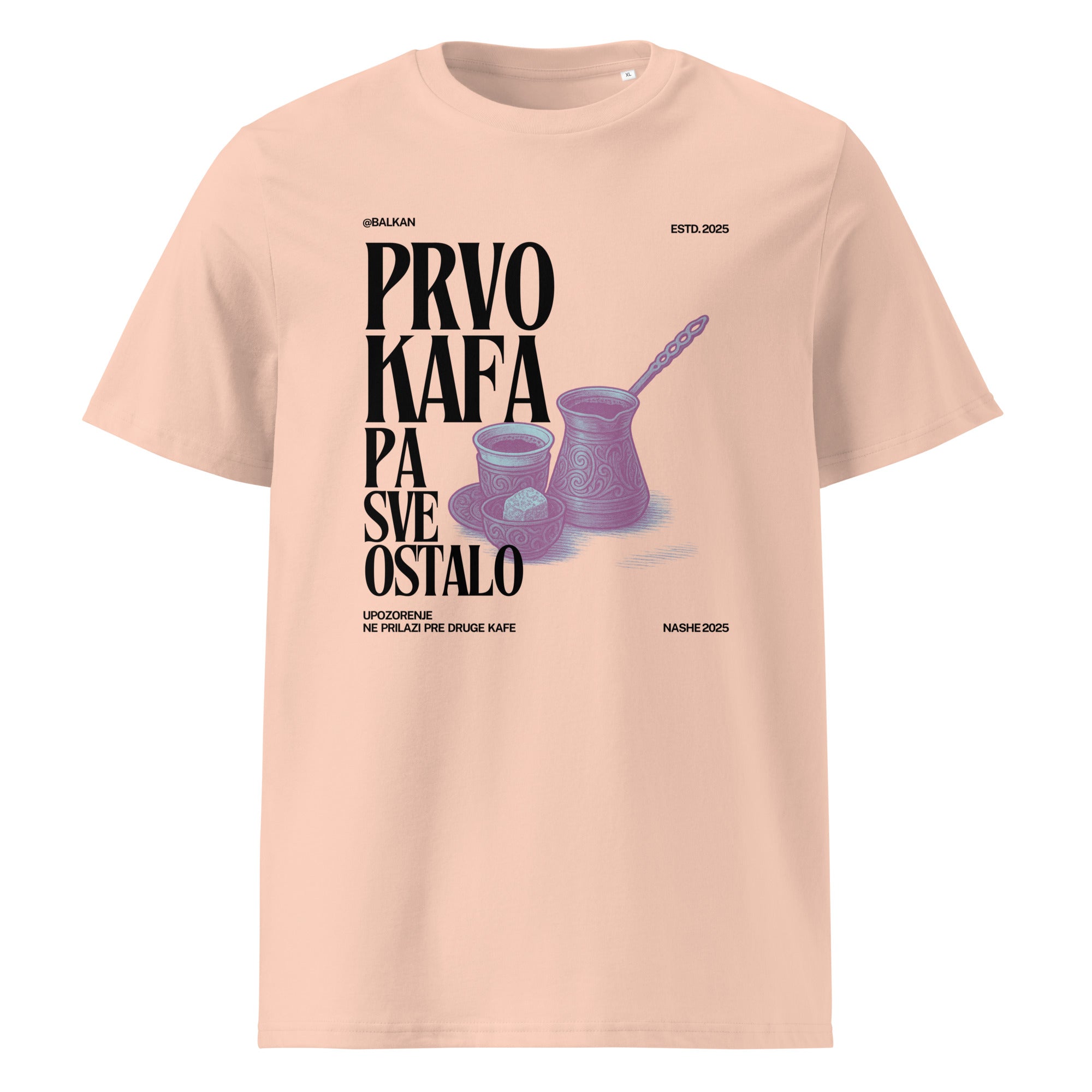 T-Shirt Women - Prvo kafa pa sve ostalo - NASHE