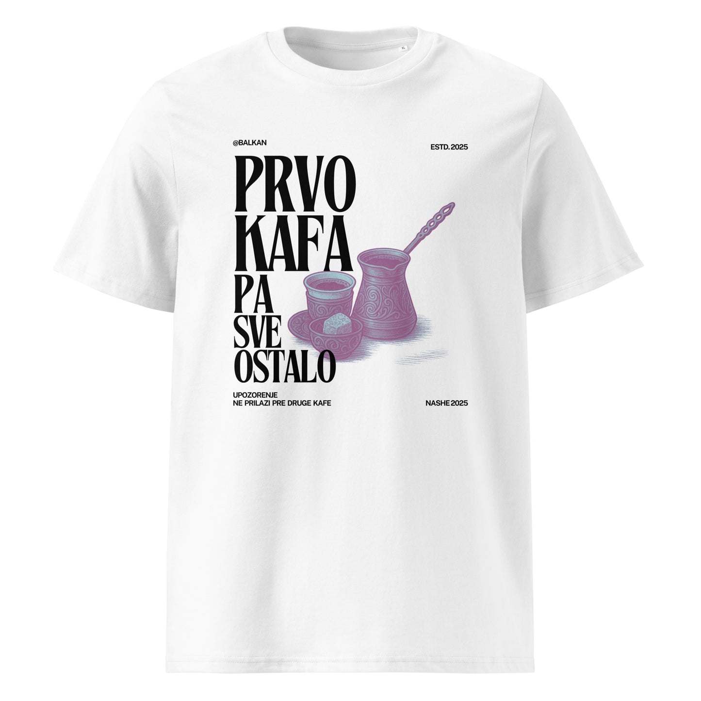 T-Shirt Women - Prvo kafa pa sve ostalo - NASHE