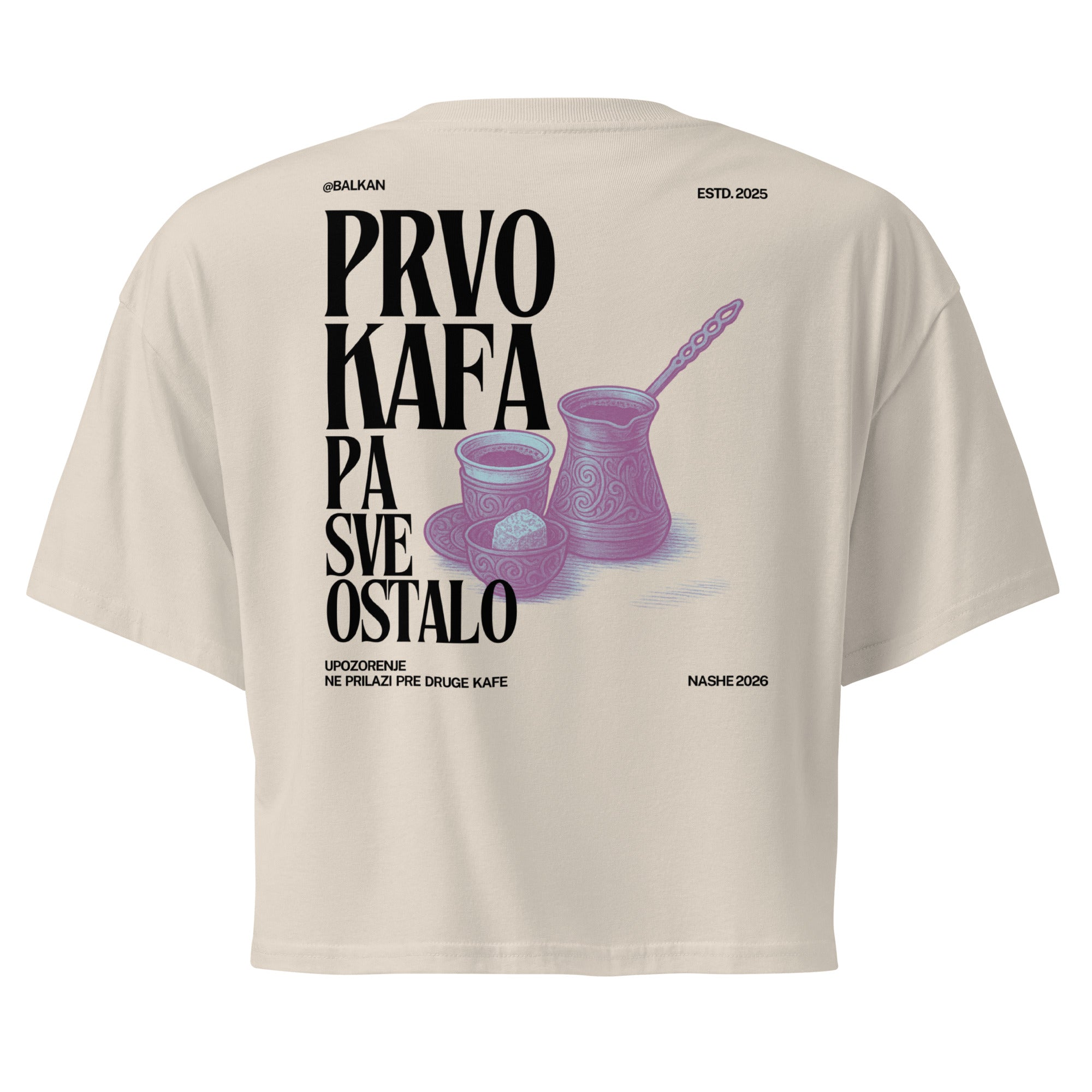 Women’s crop top T-Shirt - prvo kafa pa sve ostalo - NASHE