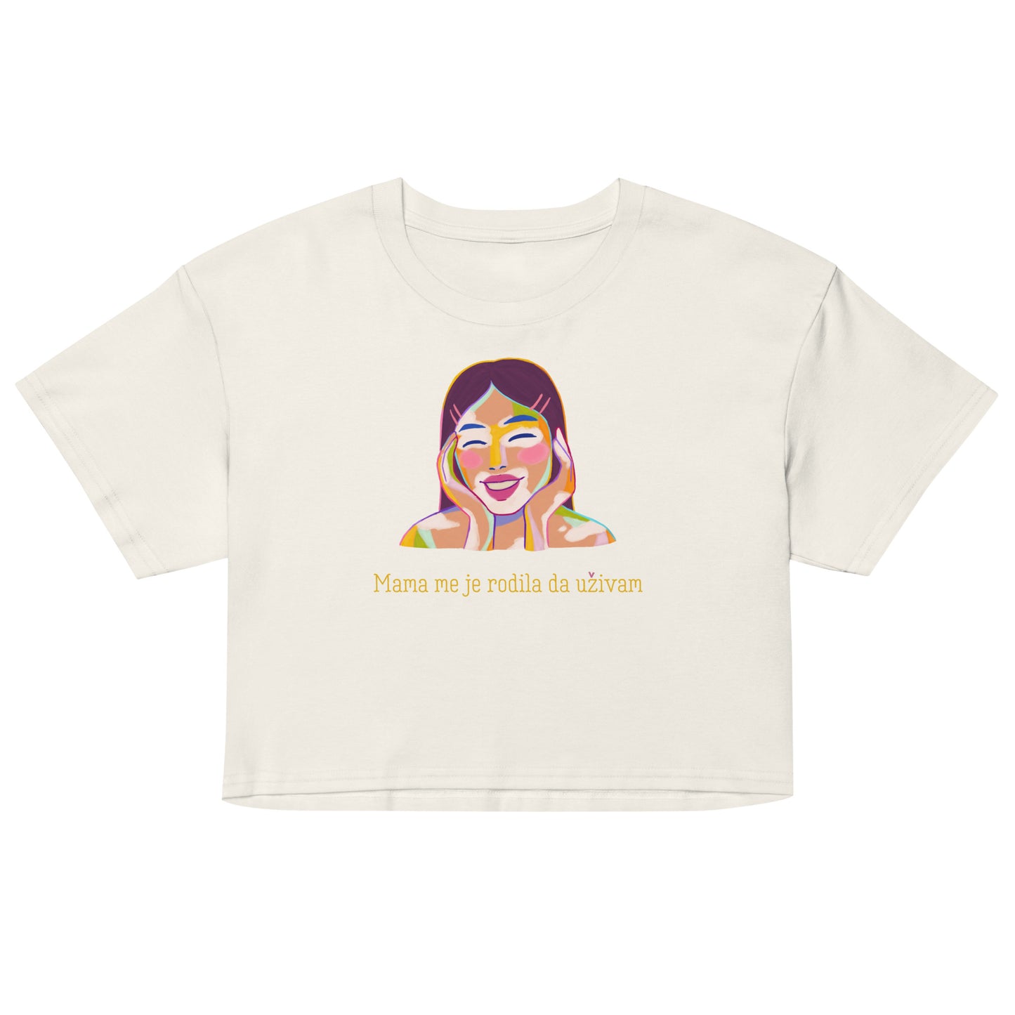 Women’s crop top - Mama me je rodila, da uživam in ecru, front view, NASHE Balkan crop top