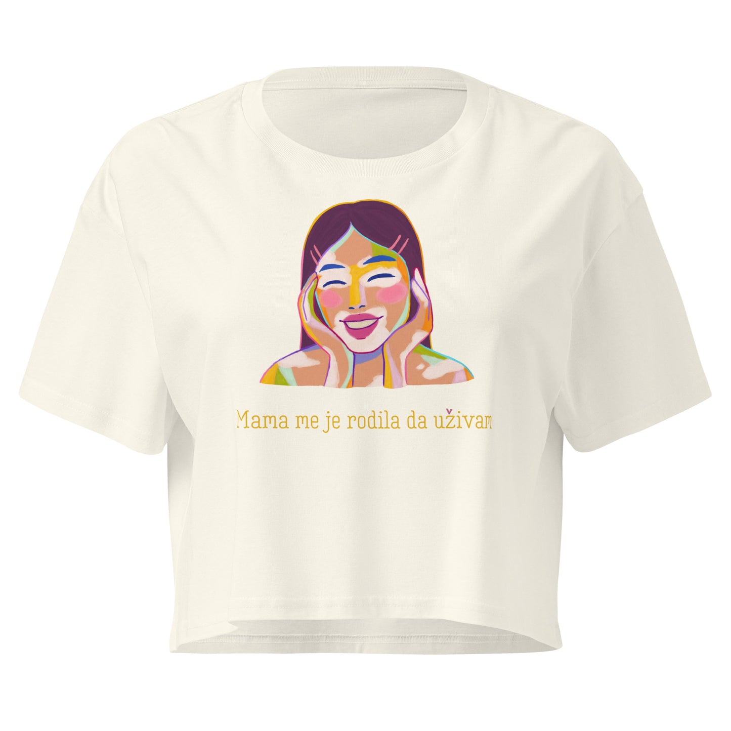 Women’s crop top - Mama me je rodila, da uživam in natural, front view, NASHE Balkan crop top